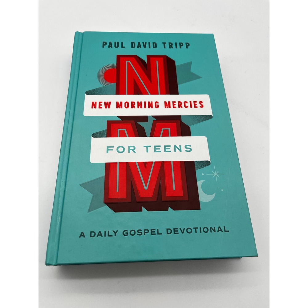 Crossway Book New Morning Mercies For Teens Paul David Tripp Devotional